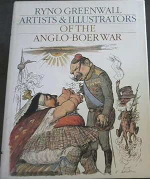 Imagen del vendedor de Artists & illustrators of the Anglo-Boer War a la venta por Chapter 1