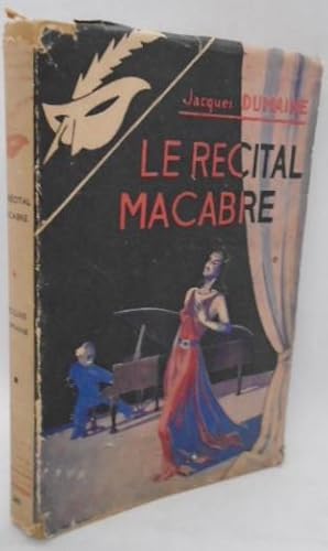 Seller image for Le Recital Macabre for sale by Juniper Books