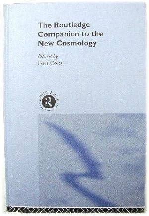 Bild des Verkufers fr The Routledge Companion to the New Cosmology zum Verkauf von PsychoBabel & Skoob Books