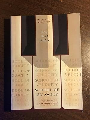 Seller image for SCHOOL OF VELOCITY for sale by Happyfish Books