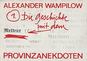 Bild des Verkufers fr Programmheft Alexander Wampilow PROVINZANEKDOTEN Kleine Komdie 90. Spielzeit zum Verkauf von Programmhefte24 Schauspiel und Musiktheater der letzten 150 Jahre