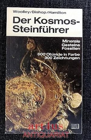 Bild des Verkufers fr Der Kosmos-Steinfhrer : Minerale, Gesteine, Fossilien ; Bestimmungsbuch. zum Verkauf von art4us - Antiquariat