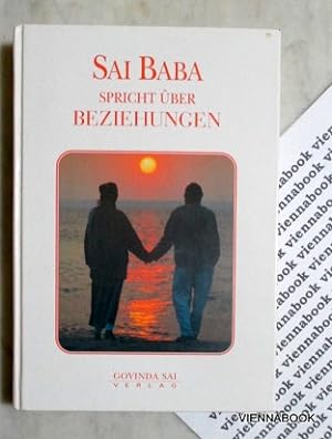 Sai Baba spricht über Beziehungen. Band 2