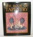 Seller image for Book of Tapestry, The for sale by Monroe Street Books