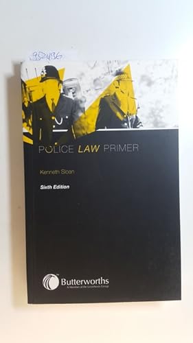 Seller image for Police Law Primer for sale by Gebrauchtbcherlogistik  H.J. Lauterbach