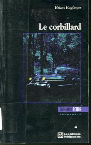 Bild des Verkufers fr Le Corbillard zum Verkauf von Librairie Le Nord