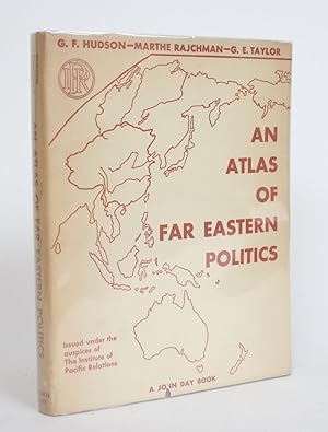 An Atlas of Far Eastern Politics