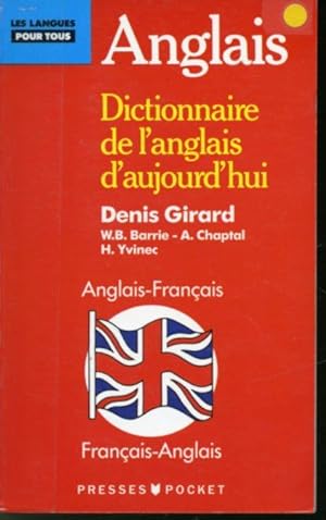 Imagen del vendedor de Dictionnaire de l'Anglais d'aujourd'hui (Anglais-Franais - Franais-Anglais) a la venta por Librairie Le Nord