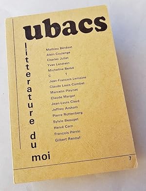 Revue Ubacs N° 7. Littérature du moi.