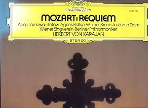 Mozart : Requiem, Anna Romowa-Sintow, Agnes Baltsa, Werder Krenn, José van Dam, Wiener Singverein...