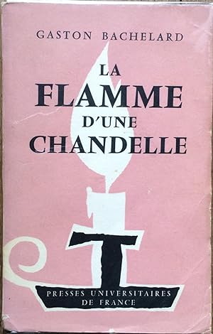 Bild des Verkufers fr La flamme d'une chandelle zum Verkauf von Le Songe de Polia