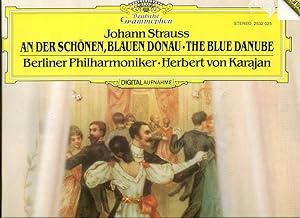 Johann Strauss - An der schönen, blauen Donau, The Blue Danube, Berliner Philharmoniker unter der...