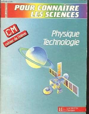 Image du vendeur pour Phystique Technologie, CM , cahier de l'lve mis en vente par Le-Livre