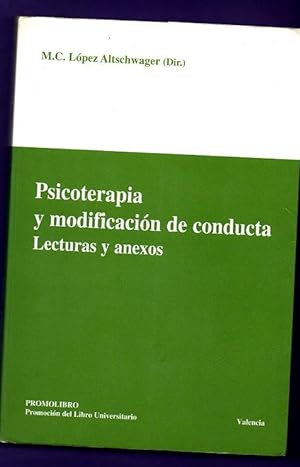 Bild des Verkufers fr PSICOTERAPIA Y MODIFICACION DE CONDUCTA : LECTURAS Y ANEXOS. zum Verkauf von Librera DANTE