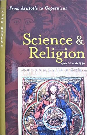 Seller image for Science and Religion 400 Bc-Ad 1550. From Aristotle to Copernicus for sale by Ken Jackson