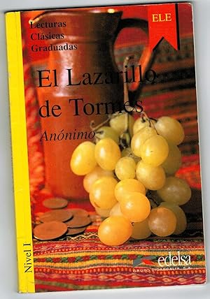 Imagen del vendedor de EL LAZARILLO DE TORMES (Col. Lecturas Clásicas Graduadas, nivel I) a la venta por Librería Diálogo