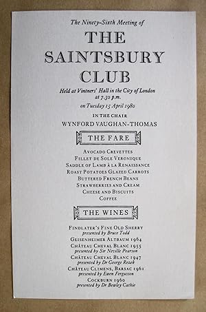 The Ninety-Sixth Meeting of the Saintsbury Club. Held at Vintners' Hall in the City of London at ...