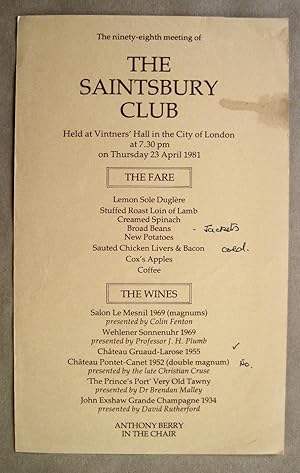 The Ninety-Eighth Meeting of the Saintsbury Club. Held at Vintners' Hall in the City of London at...