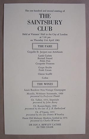 The One Hundred and Second Meeting of the Saintsbury Club. Held at Vintners' Hall in the City of ...