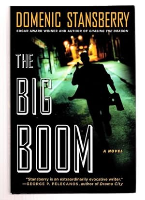 Image du vendeur pour The Big Boom by Domenic Stansberry (Edgar Award Winner) Signed mis en vente par Heartwood Books and Art