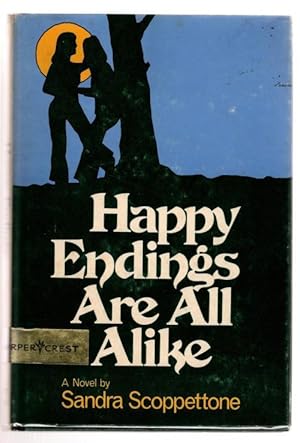 Bild des Verkufers fr Happy Endings are All Alike by Sandra Scoppettone (Best Book for Young Adults) zum Verkauf von Heartwood Books and Art