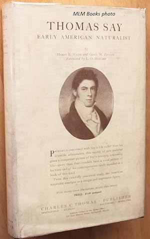 Immagine del venditore per Thomas Say, Early American Naturalist venduto da Ulysses Books, Michael L. Muilenberg, Bookseller