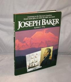 Joseph Baker: Lieutenant on the Vancouver Expedition, British naval office for whom Mt. Baker was...