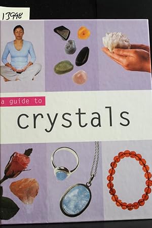 Seller image for Crystals (Guide to Mind, Body and Spirit) for sale by Mad Hatter Bookstore