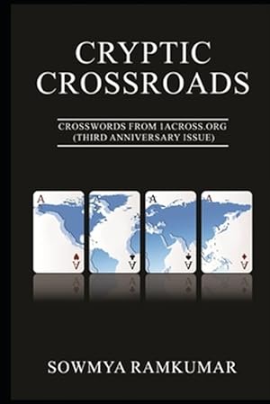 Seller image for Cryptic Crossroads: Crosswords from 1ACross.Org (Third Anniversary Issue) for sale by GreatBookPrices
