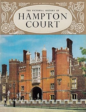 Immagine del venditore per The Pictorial History of Hampton Court Palace (Pitkin Pride of Britain) venduto da Versandantiquariat Nussbaum