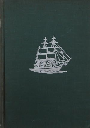 The Sea Made Men: The Memoirs of an American Sea-Captain, 1826-1840