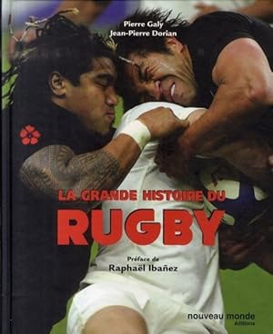 Seller image for la grande histoire du rugby for sale by Chapitre.com : livres et presse ancienne