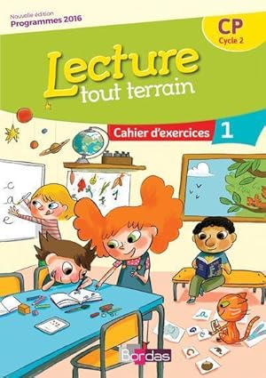 Imagen del vendedor de LECTURE TOUT TERRAIN : CP ; cahier d'exercices Tome 1 (dition 2017) a la venta por Chapitre.com : livres et presse ancienne