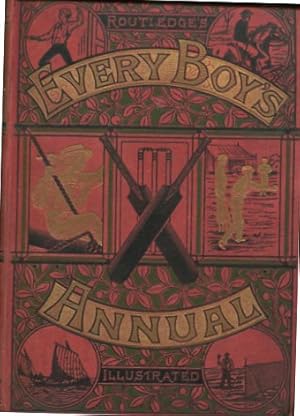 Every Boy's Annual - 1884. Illustrated.