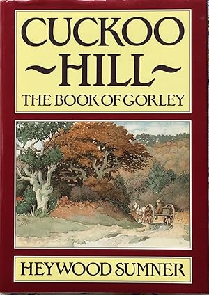 Cuckoo Hill: the book of Gorley