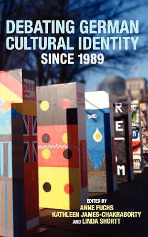 Seller image for Debating German Cultural Identity since 1989 (Studies in German Literature Linguistics and Culture) [Hardcover ] for sale by booksXpress