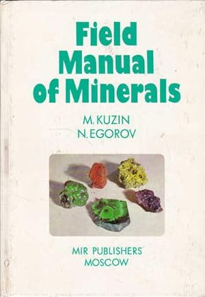 Field Manual of Minerals