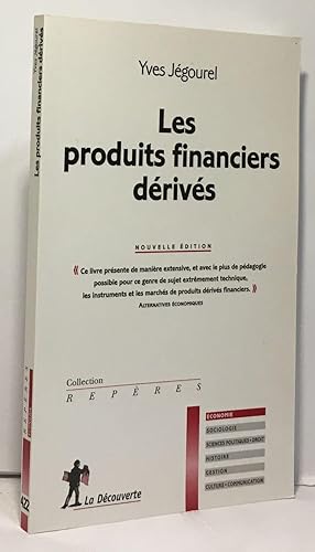 Les produits financiers dérivés