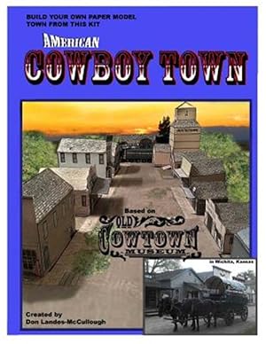 Seller image for American Cowboy Town: A Paper Model Kit for sale by GreatBookPrices