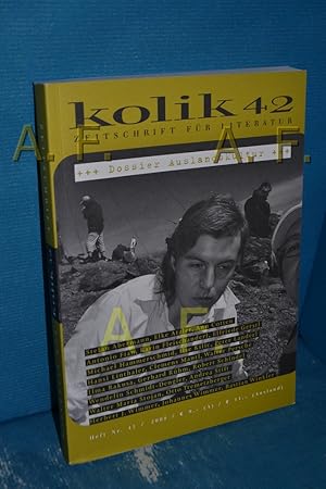 Seller image for KOLIK 42. Zeitschrift fr Literatur. Heft 42 (September 2008) for sale by Antiquarische Fundgrube e.U.
