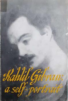 Kahlil Gibran - A Self-Portrait