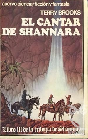 Imagen del vendedor de El cantar de Shannara - Libro III de la Triloga de Shannara a la venta por LIBRERA SOLN