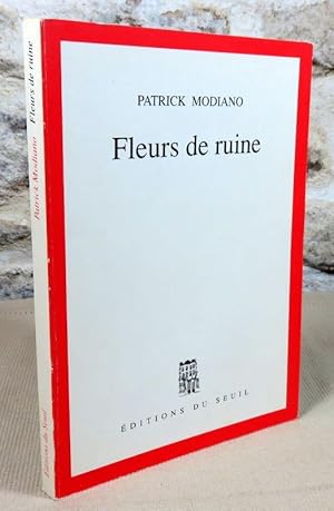 Image du vendeur pour Fleurs de ruine. mis en vente par Latulu