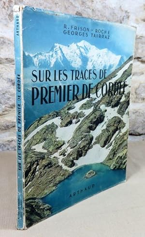 Seller image for Sur les traces de premier de corde. for sale by Latulu