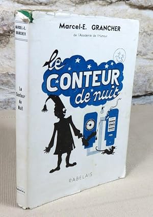 Seller image for Le conteur de nuit. for sale by Latulu