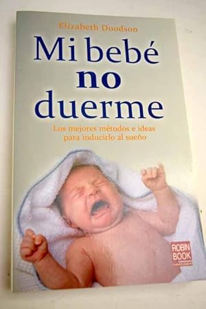 Seller image for Mi beb no duerme for sale by Alcan Libros