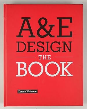 Bild des Verkufers fr A & E design. The Book. zum Verkauf von Unterwegs Antiquariat M.-L. Surek-Becker