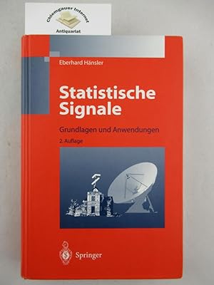 Statistische Signale : Grundlagen und Anwendungen.