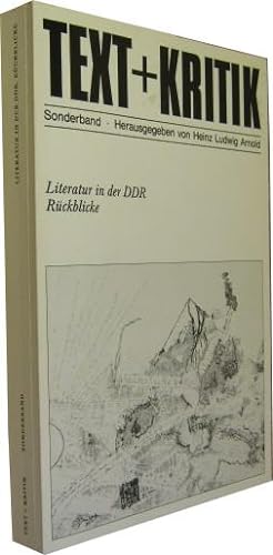 Text + Kritik Sonderband. Literatur in der DDR. Rückblicke.