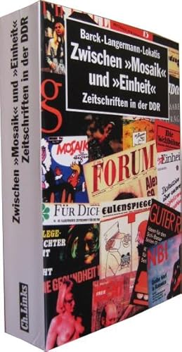 Bild des Verkufers fr Zwischen Mosaik und Einheit . Zeitschriften in der DDR. zum Verkauf von Rotes Antiquariat